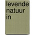 Levende natuur in