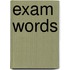 Exam words