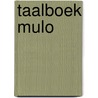 Taalboek mulo door Kluit