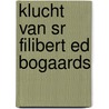 Klucht van sr filibert ed bogaards by Paffenrode
