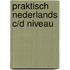 Praktisch nederlands c/d niveau