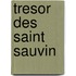 Tresor des saint sauvin