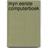 Myn eerste computerboek by Luca Novelli