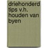 Driehonderd tips v.h. houden van byen