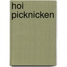 Hoi picknicken by Richard J. Fowler