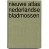 Nieuwe atlas nederlandse bladmossen door Landwehr