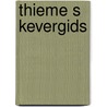 Thieme s kevergids by Harde