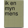 Ik en myn mens by Hartmann/