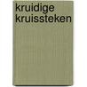 Kruidige kruissteken door Zwiers