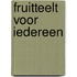 Fruitteelt voor iedereen