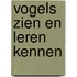 Vogels zien en leren kennen