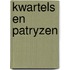 Kwartels en patryzen