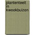 Plantenteelt in kweekbuizen