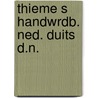 Thieme s handwrdb. ned. duits d.n. by Servotte