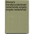 Thieme's handwoordenboek Nederlands-Engels, Engels-Nederlands