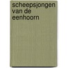 Scheepsjongen van de eenhoorn door Robert Feenstra