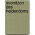 Avondzon des heidendoms