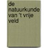 De natuurkunde van 't vrije veld