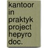 Kantoor in praktyk project hepyro doc.