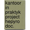 Kantoor in praktyk project hepyro doc. by Heesen