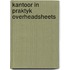 Kantoor in praktyk overheadsheets