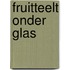 Fruitteelt onder glas