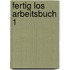 Fertig los arbeitsbuch 1