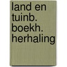 Land en tuinb. boekh. herhaling by Poortman