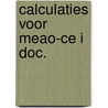 Calculaties voor meao-ce i doc. door A.G. Kuchler