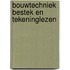 Bouwtechniek bestek en tekeninglezen