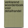 Verklarend woordenboek voor detailhandel door Lydia Kroon