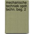 Mechanische techniek opdr. techn. beg. 2