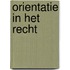 Orientatie in het recht