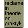 Reclame in theorie en praktyk door Venhuis