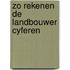Zo rekenen de landbouwer cyferen