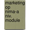 Marketing op nima-a niv. module by Rudolf Dekker