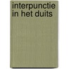 Interpunctie in het duits by Mathilde E. Boon