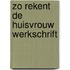 Zo rekent de huisvrouw werkschrift