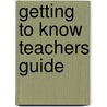 Getting to know teachers guide door Rommes