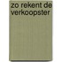 Zo rekent de verkoopster
