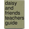 Daisy and friends teachers guide by Hazes