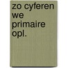 Zo cyferen we primaire opl. door Stoelhorst