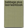 Babbage plus leer/werkboek by C. van Breugel