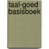 Taal-goed basisboek