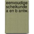 Eenvoudige scheikunde a en b antw.