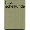 Havo scheikunde door Robert Harmsen