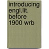 Introducing engl.lit. before 1900 wrb by Schutter