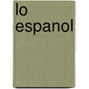 Lo espanol door Lukowski