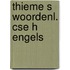 Thieme s woordenl. cse h engels