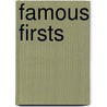 Famous firsts door Hageus